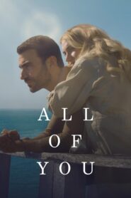 All of You (2025) Movie | Download Mp4 | Free